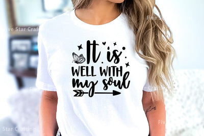 Bible Verse SVG Design, It is well with my soul SVG FiveStarCrafting 