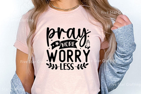 Bible Verse SVG Design, Pray more worry less SVG FiveStarCrafting 