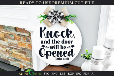 Bible Verse SVG - Knock and the Door Will Be Opened SVG Shine Green Art 