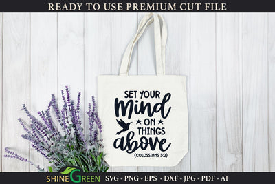 Bible Verse SVG - Set Your Mind on Things Above SVG Shine Green Art 