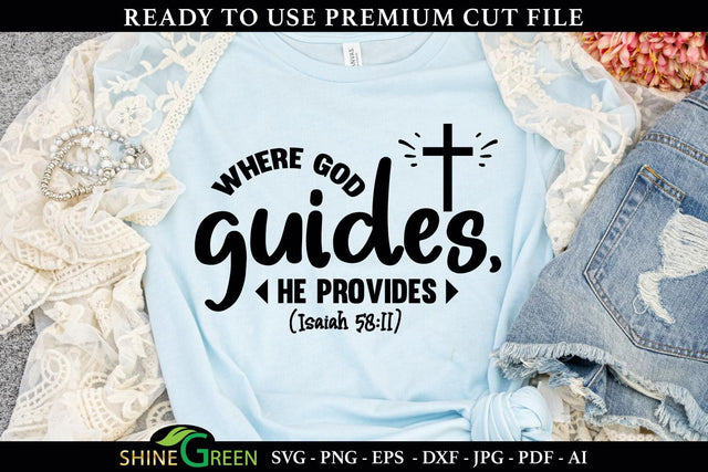 Bible Verse SVG - Where God Guides, He Provides - Christian Quote SVG SVG Shine Green Art 