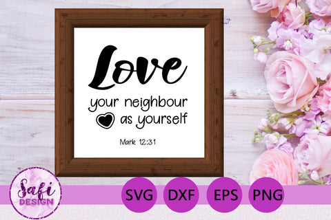 Bible Verses about Loving Others Cut File Bundle SVG Safi Design 