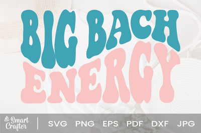 Big Bach Energy svg, SVG, PNG, Bachelorette, Bachelorette Party, Bachelorette tshirt, digital download, big bach energy, wedding cut file SVG Fauz 