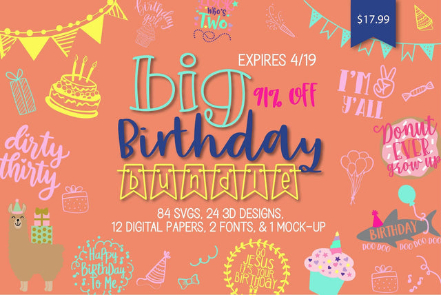 Big Birthday SVG Bundle Bundle So Fontsy Design Shop 