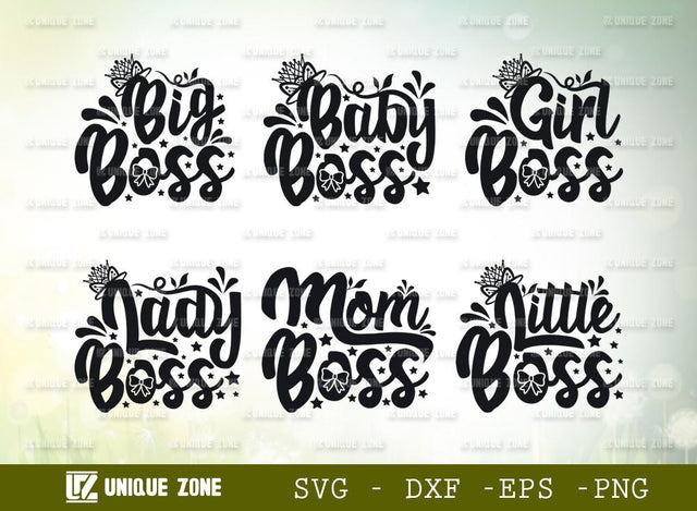 Big Boss | Baby Boss | Girl Boss | Lady Boss | Mom Boss | Little Boss | Boss | Girls Power | Typography Design SVG Unique Zone 