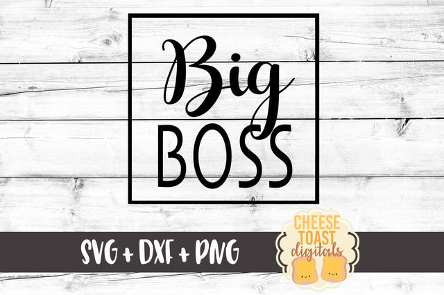 Big Boss SVG Cheese Toast Digitals 