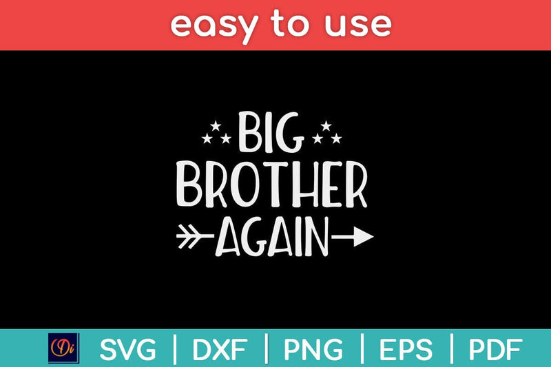 Big Brother Again for Boys with Arrow Funny Svg Design SVG artprintfile 