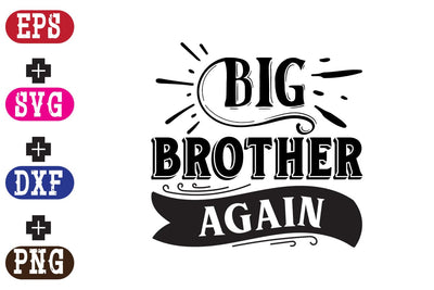 Big Brother Again SVG Nurstore 