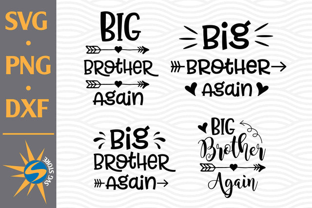 Big Brother Again SVG, PNG, DXF Digital Files Include SVG SVGStoreShop 