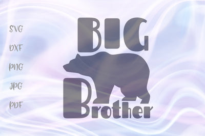 Big Brother Bear SVG, PNG, DXF, PDF, JPG SVG Digitals by Hanna 