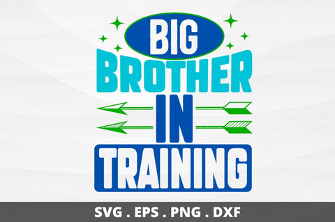 Big brother in training SVG Designangry 