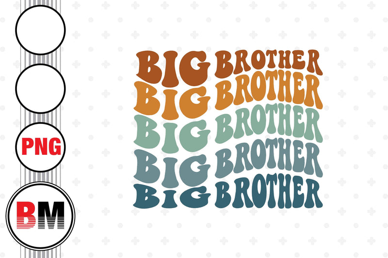 Big Brother Retro PNG Files Sublimation BMDesign 