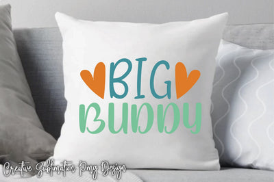 Big Buddy Svg SVG Creativeart88 