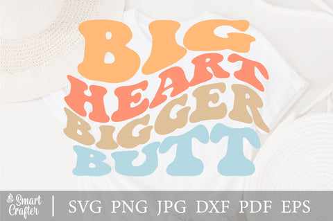Big Heart Bigger Butt svg, Big Feelings Club svg, Emotions Are Okay svg, Comfort Colors svg, Feelings Tee SVG Fauz 