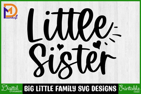 BIG Little Family Svg Designs-Family Svg - Family Cut File - Family Svg Bundle - Family Quote Svg - Family Saying Svg - Family Design SVG SH_Tee store 