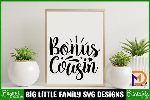 BIG Little Family Svg Designs-Family Svg - Family Cut File - Family Svg Bundle - Family Quote Svg - Family Saying Svg - Family Design SVG SH_Tee store 