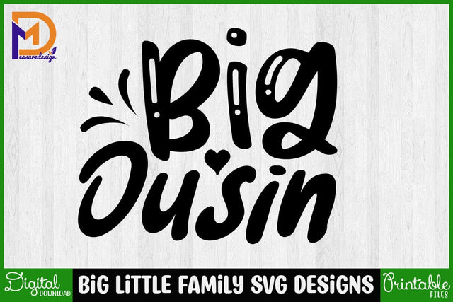 BIG Little Family Svg Designs-Family Svg - Family Cut File - Family Svg Bundle - Family Quote Svg - Family Saying Svg - Family Design SVG SH_Tee store 