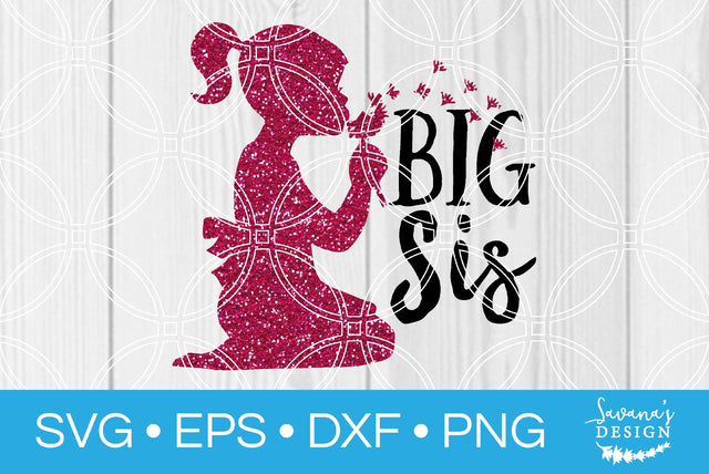 Big Sis SVG SavanasDesign 