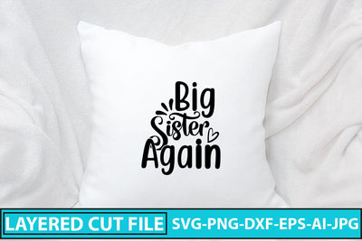 Big Sister Again SVG Cut File SVG Syaman 