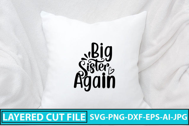 Big Sister Again SVG Cut File SVG Syaman 