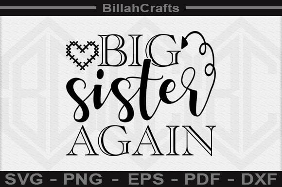 Big Sister Again SVG File SVG BillahCrafts 