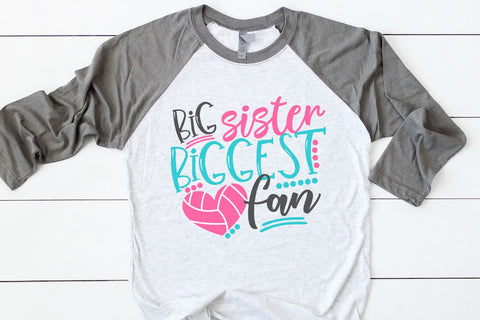 Big Sister Biggest Fan Volleyball SVG Morgan Day Designs 