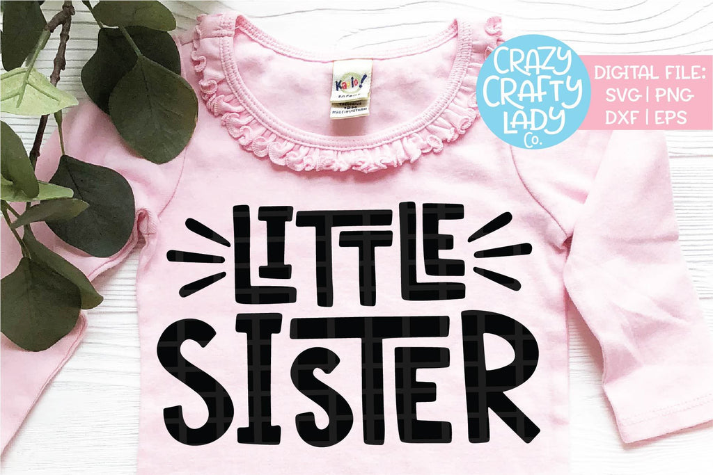 Big Sister & Little Sister | Sibling SVG Cut File Bundle - So Fontsy