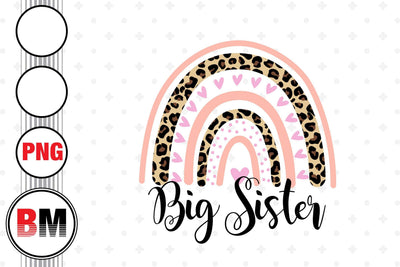 Big Sister Rainbow PNG Files Sublimation BMDesign 