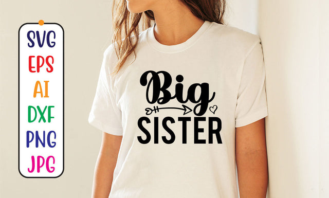Big Sister SVG Cut File SVG Syaman 