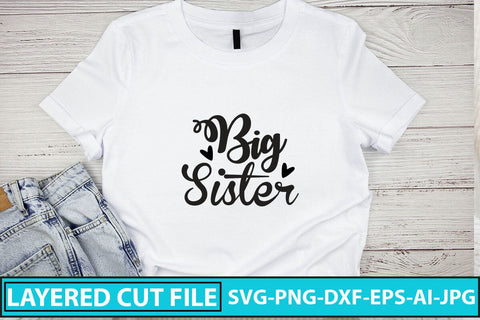 Big Sister SVG Cut File SVG Syaman 