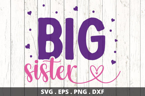 Big sister SVG Designangry 