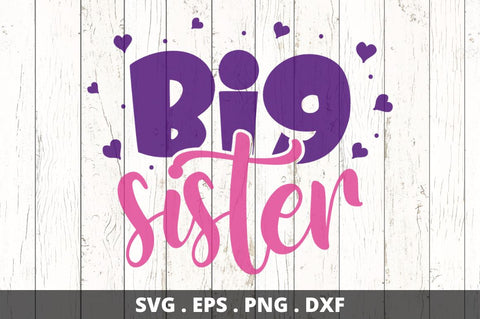 Big sister SVG Designangry 