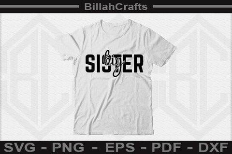 Big Sister SVG File SVG BillahCrafts 