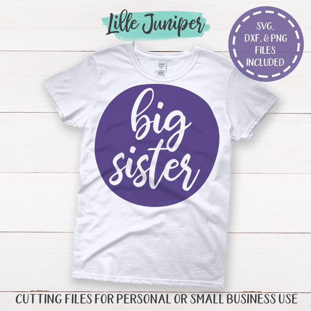 Big Sister SVG | Sibling Shirts SVG | Matching Sister Shirts SVG SVG LilleJuniper 