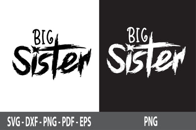 Big Sister svg SVG nirmal108roy 