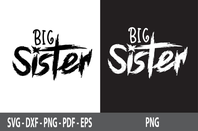 Big Sister svg SVG nirmal108roy 