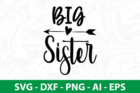 Big Sister SVG SVG nirmal108roy 