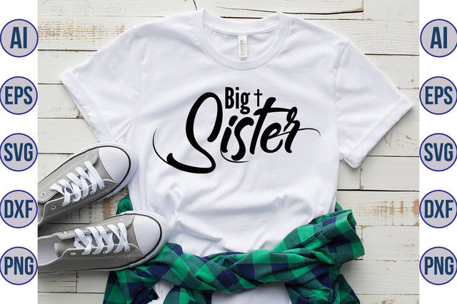 Big Sister svg SVG orpitasn 
