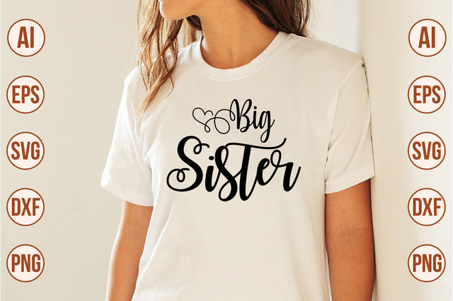 Big Sister- svg SVG orpitasn 