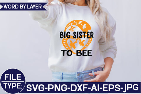 Big Sister to Bee SVG Cut File SVG Studio Innate 