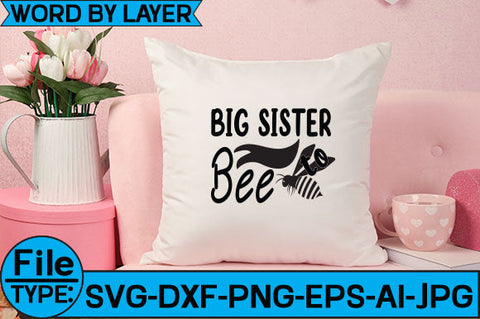 Big Sister to Bee SVG Cut File SVG Studio Innate 