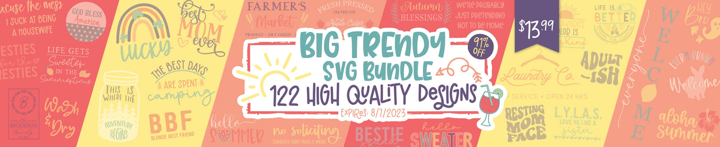 Big Trendy SVG Bundle