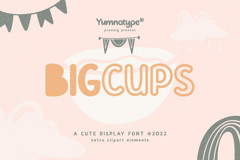 Bigcups Font yumnatype 