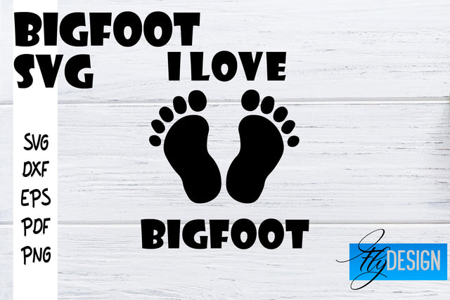 Bigfoot SVG | Yeti SVG | Funny Quotes SVG SVG Fly Design 