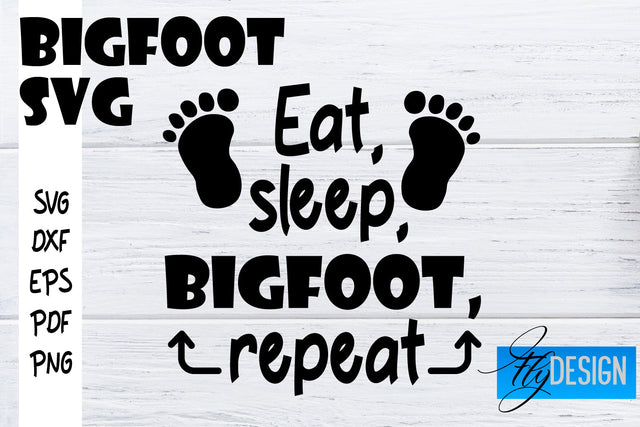 Bigfoot SVG | Yeti SVG | Funny Quotes SVG SVG Fly Design 
