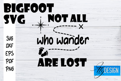 Bigfoot SVG | Yeti SVG | Funny Quotes SVG SVG Fly Design 