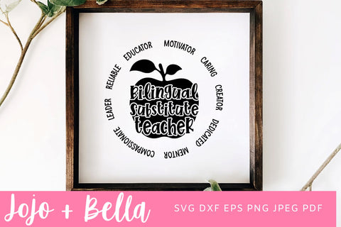 Bilingual Substitute Teacher Svg, Substitute Teacher Svg, Bilingual Teacher Svg, Language Teacher Svg, School Svg, Svg Designs For Cricut SVG Jojo&Bella 
