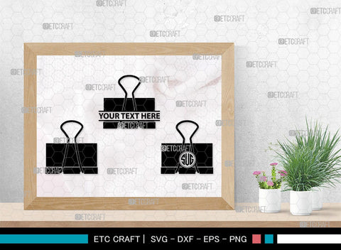 Binder Clip Monogram, Binder Clip Silhouette, Binder Clip SVG, School Supplies Svg, Work Paper Clip Svg, Paperclips Svg, Bulldog Clip Svg, SB00468 SVG ETC Craft 