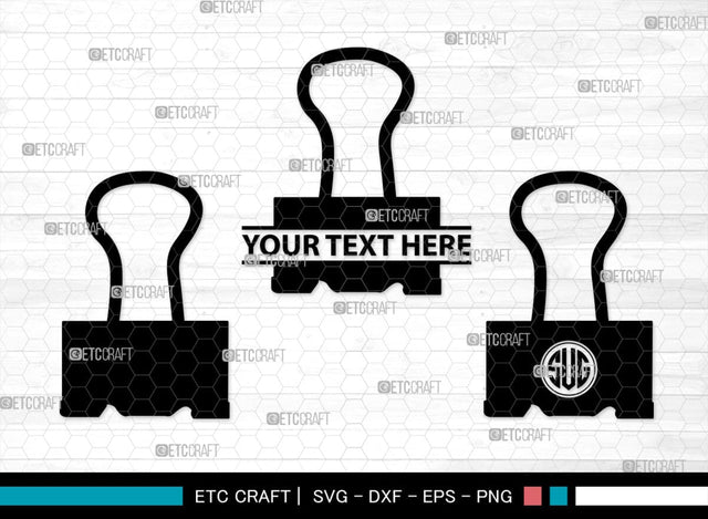Binder Clip Monogram, Binder Clip Silhouette, Binder Clip SVG, School Supplies Svg, Work Paper Clip Svg, Paperclips Svg, Bulldog Clip Svg, SB00468 SVG ETC Craft 