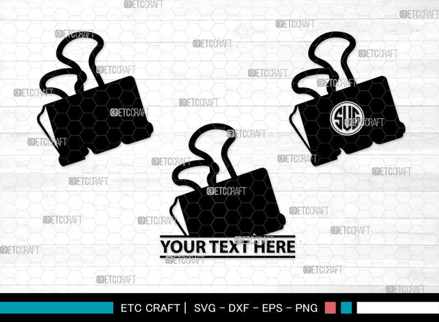 Binder Clip Monogram, Binder Clip Silhouette, Binder Clip SVG, School Supplies Svg, Work Paper Clip Svg, Paperclips Svg, Bulldog Clip Svg, SB00468 SVG ETC Craft 